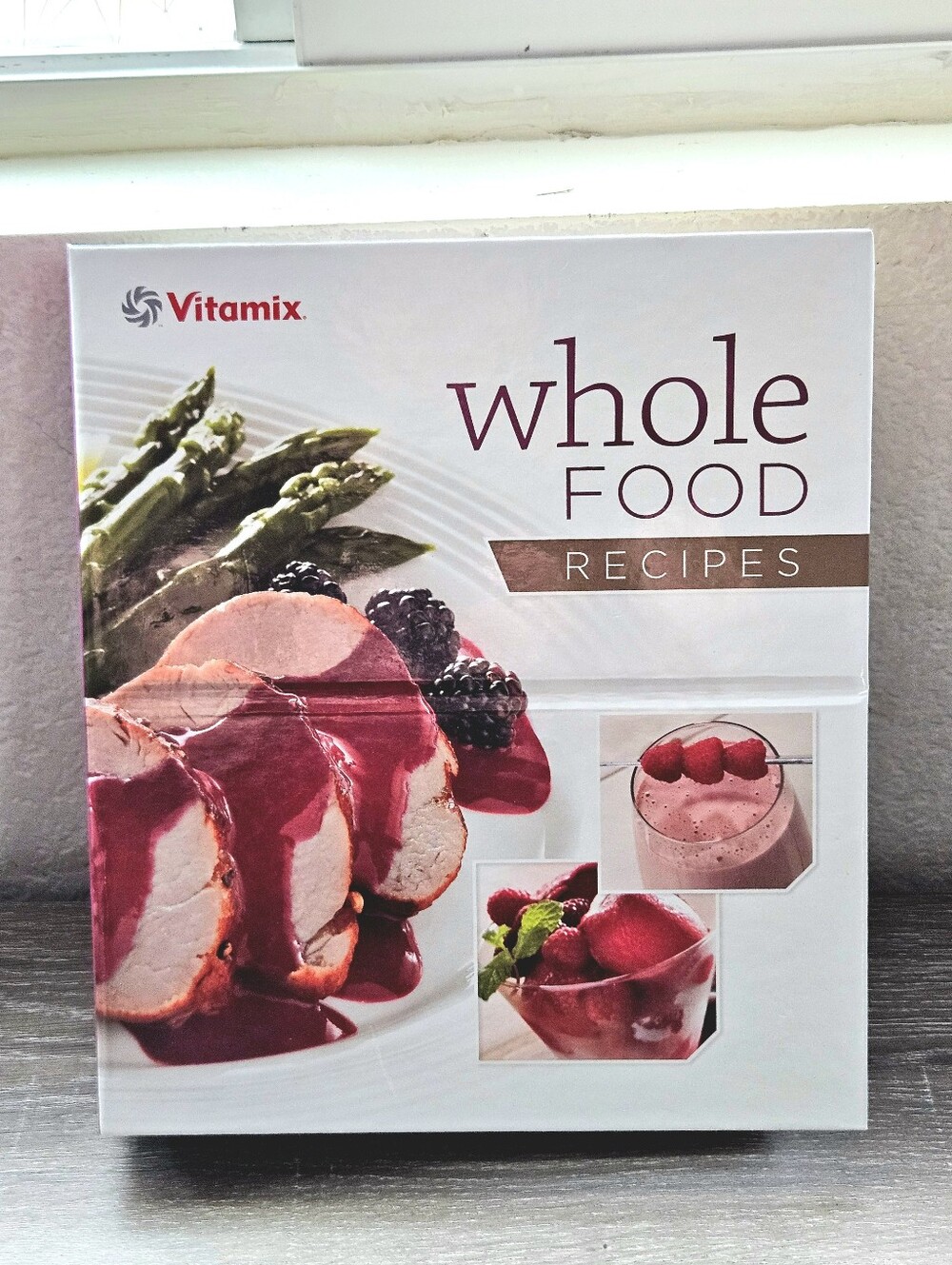 Vitamix Whole Food Recipes 2010 Vitamix Getting Started cookbook recipes binder